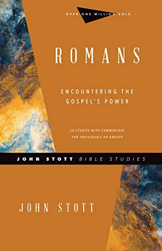Romans: Encountering the Gospel's Power (John Stott Bible Studies) von IVP